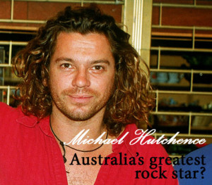 michael Hutchence RIP